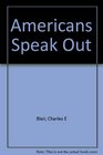 Americans speak out
