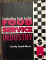 Controlling costs in the foodservice industry