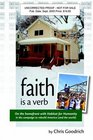 Faith Is a Verb On the Home Front With Habitat for Humanity in the Campaign to Rebuild America