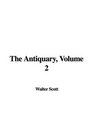 The Antiquary Volume 2