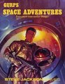 GURPS Space Adventures Voyages to Interstellar Danger