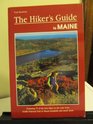 The Hiker's Guide to Maine