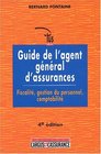 Guide de l'agent gnral d'assurances  Fiscalit  Gestion du personnel  Comptabilit