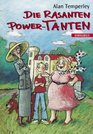 Die rasanten Power Tanten