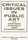 Critical Issues in Public Art Content Context and Controversy