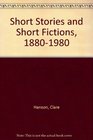 Short Stories and Short Fictions 18801980