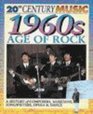 The 1960s Age of Rock