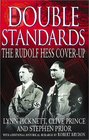 Double Standards The Rudolf Hess CoverUp
