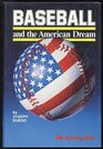 Baseball and the American Dream