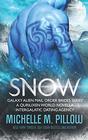 Snow A Qurilixen World Novella