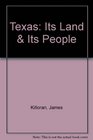 Texas Its Land  Its People