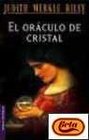 El Oraculo de Cristal