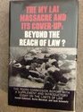 The My Lai Massacre and Its CoverUp Beyond the Reach of Law  The Peers Commission Report