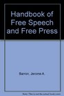Handbook of Free Speech and Free Press