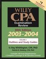 Wiley CPA Examination Review Volume 1 Outlines and Study Guidelines 30th Edition 20032004