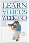 Learn to Make Videos in a Weekend