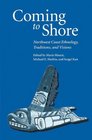 Coming To Shore Northwest Coast Ethnology Traditions And Visions
