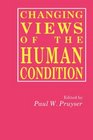 CHANGING VIEWS OF HUMAN CONDITION