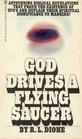 God Drives a Flying Saucer