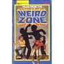 Tales from the Weird Zone Book 1