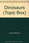 Topic Box Dinosaurs