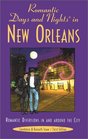 Romantic Days and Nights in New Orleans 3rd Romantic Diversions in and around the City