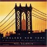 Timeless New York  A Literary and Photographic Tribute