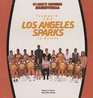 Teamwork The Los Angeles Sparks in Action