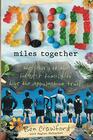 2000 Miles Together The Story of the Largest Family to Hike the Appalachian Trail