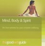 The Good Web Guide to Mind Body Spirit