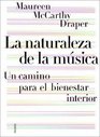 La Naturaleza De La Musica