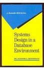 Systems Design in a Database Environment