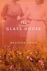 The Glass House A Novel