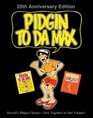 Pidgin to Da Max:  25th Anniversary Edition