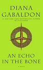 An Echo In The Bone (Turtleback School & Library Binding Edition) (Outlander)