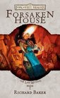 Forsaken House (Forgotten Realms: The Last Mythal)