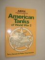Airfix Magazine  Guide 26 American Tanks of World War II