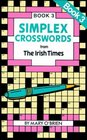 Simplex Crosswords Bk3 From the Irish Times