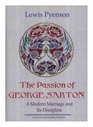 Passion of George Sarton A Modern Marriage  its Discipline