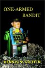 OneArmed Bandit