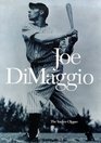 Joe Dimaggio The Yankee Clipper