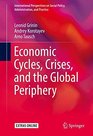 Economic Cycles Crises and the Global Periphery