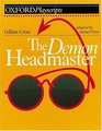 Oxford Playscripts the Demon Headmaster