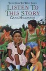 Listen to This Story Tales from the West Indies