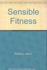 Sensible Fitness