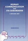 Human Communication and Its Disorders Volume 1