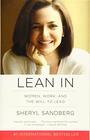 Lean in Women Work and the Will to Lead