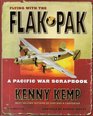 Flying With The Flak Pak  A Pacific War Scrapbook