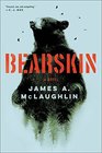 Bearskin A Novel