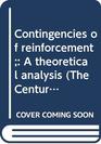 Contingencies of reinforcement A theoretical analysis